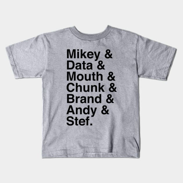 Mikey, Data, Mouth, Chunk, Brand, Andy & Stef Kids T-Shirt by Three Meat Curry